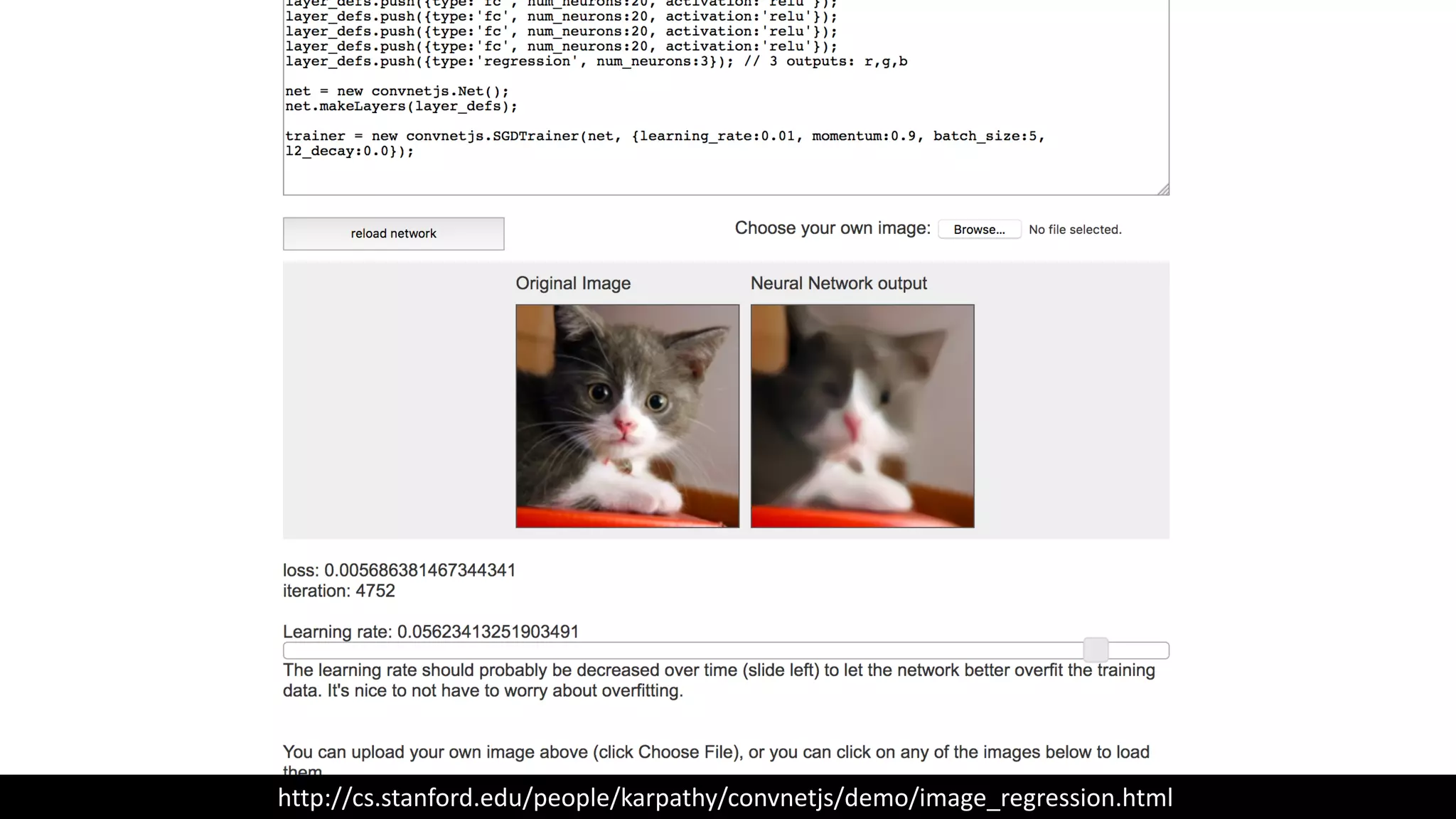 http://cs.stanford.edu/people/karpathy/convnetjs/demo/image_regression.html
 