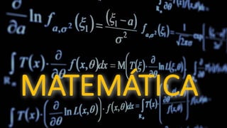 MATEMÁTICA
 
