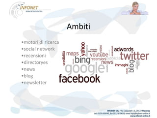 Ambiti motori di ricerca social network recensioni directoryes news blog newsletter 