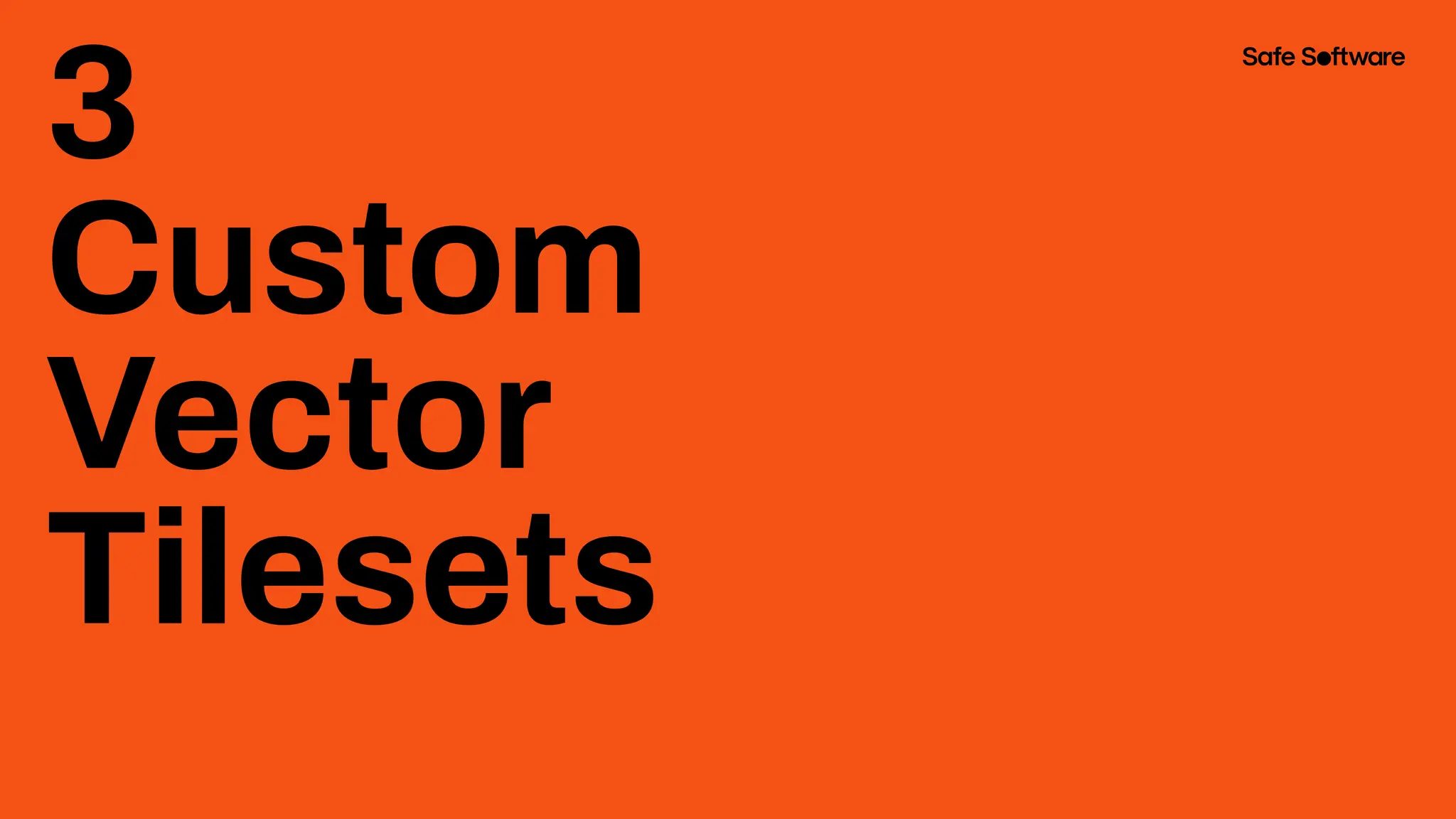 3
Custom
Vector
Tilesets
 