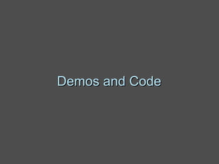 Demos and Code 