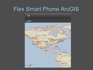 Flex Smart Phone ArcGIS 