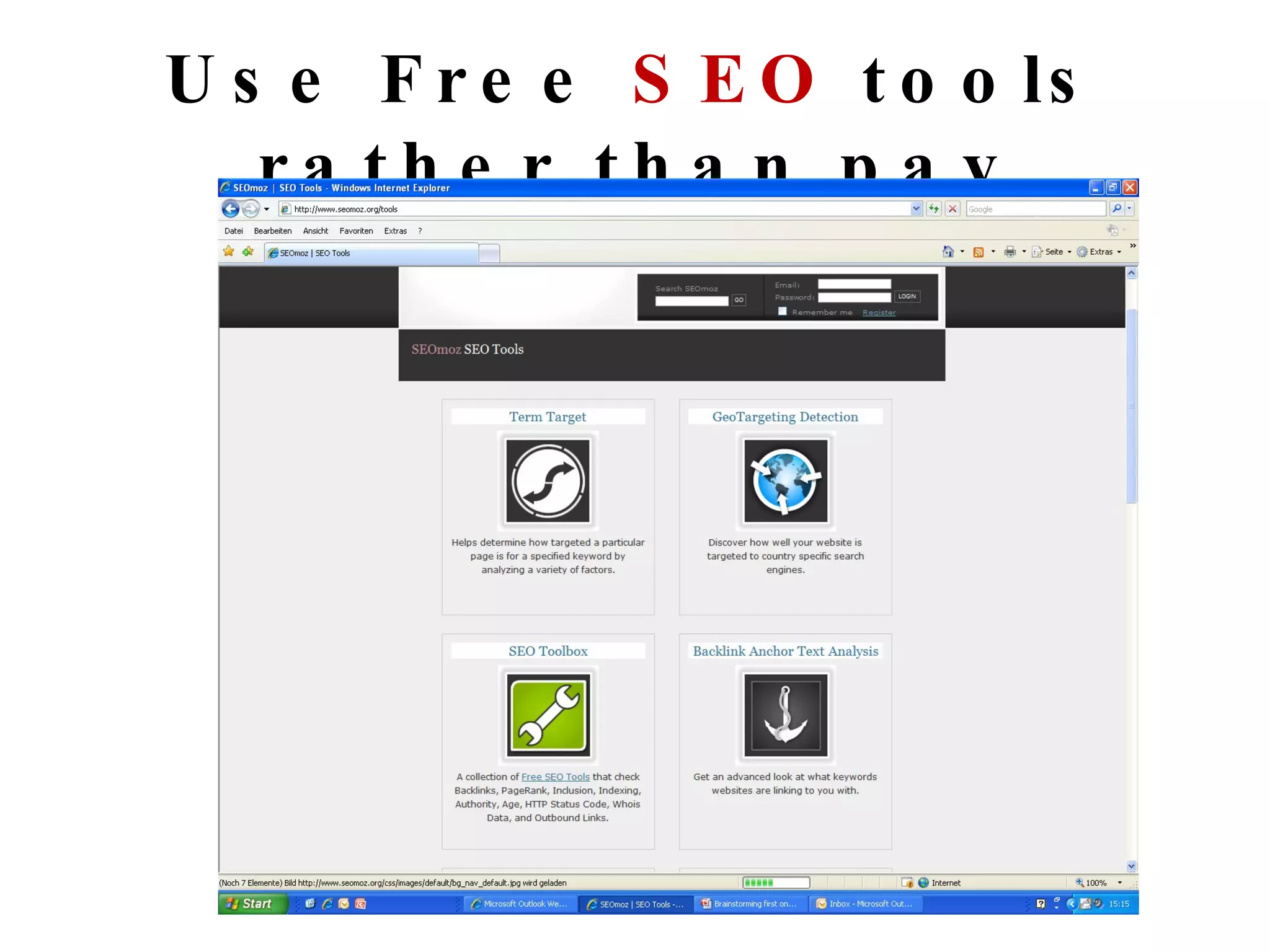 Use Free  SEO  tools rather than pay 