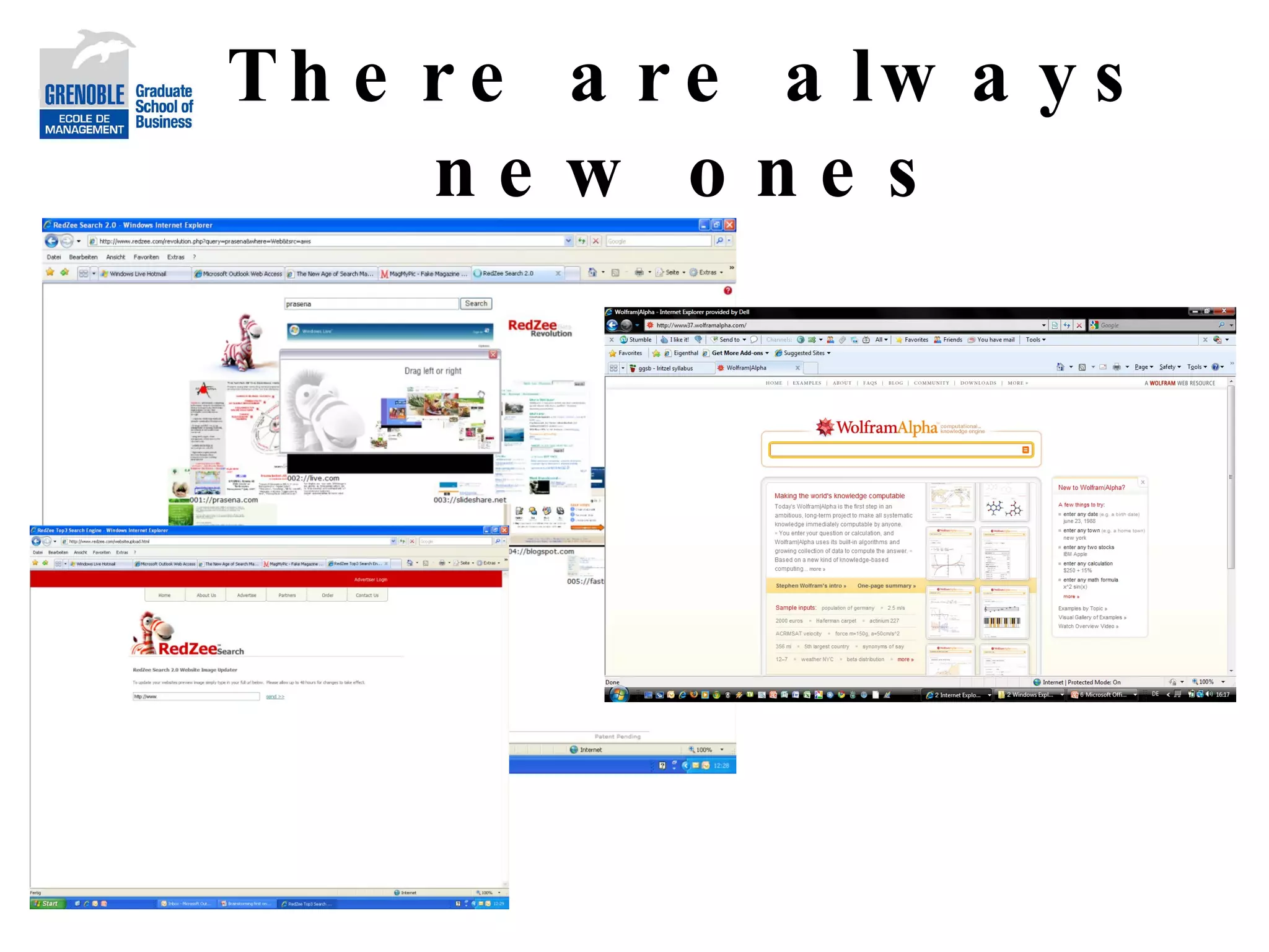 There are always new ones 