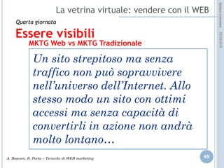idee attive per lo sviluppo
STEFANO COLOMBINI – WEBMKTG – OTTOBRE 2015
Prominenza
Una KW che si trova più vicina all’inizio di una data sezione di testo è
quella a cui viene data maggiore importanza e rilevanza
Prossimità
Più vicine tra loro sono due parole chiave che costituiscono una frase
chiave e maggiore è il peso che viene dato a tale frase chiave
Densità
La densità viene calcolata moltiplicando il numero di parole in una frase
chiave per la frequenza della frase chiave, diviso il numero totale di
parole, ne aumenta la rilevanza della KW, ma NON ECCEDERE!!!!
 