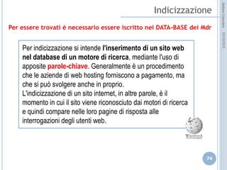idee attive per lo sviluppo
STEFANO COLOMBINI – WEBMKTG – OTTOBRE 2015
COME FUNZIONA
Google Adwords è il servizio più utilizzato al mondo
(essendo Google il MdR più utilizzato)
Per sapere come funziona andiamo a vedere:
 