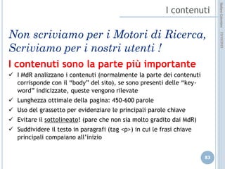 idee attive per lo sviluppo
STEFANO COLOMBINI – WEBMKTG – OTTOBRE 2015
 