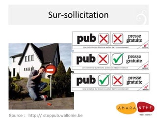 Sur-sollicitation
Source : http:// stoppub.wallonie.be
 