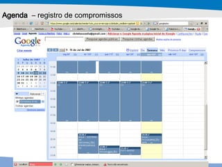 Agenda   – registro de compromissos  