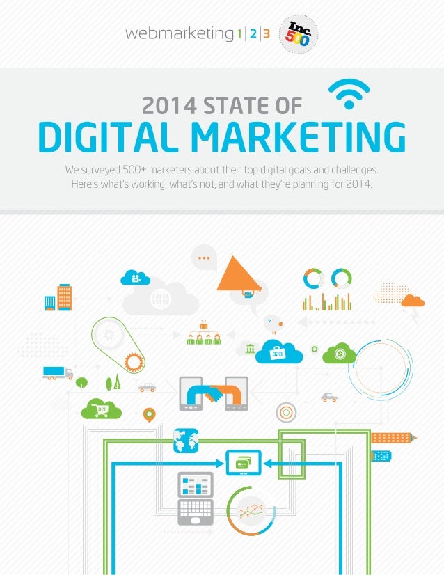 webmarketing123 state of digital marketing report 2014 1 638