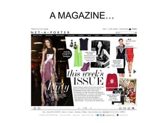 A MAGAZINE…
 