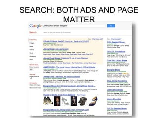 SEARCH: BOTH ADS AND PAGE
MATTER
 