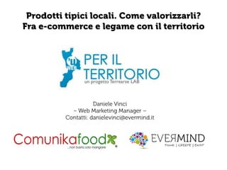 Web, Cibo e Vendite Online