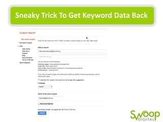 Sneaky	
  Trick	
  To	
  Get	
  Keyword	
  Data	
  Back	
  	
  

 