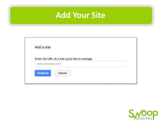 Add	
  Your	
  Site	
  

 