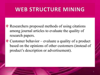 Researchers proposed methods of using citations
among journal articles to evaluate the quality of
research papers.
Customer behavior – evaluate a quality of a product
based on the opinions of other customers (instead of
product’s description or advertisement).
10/9/2013 8
 