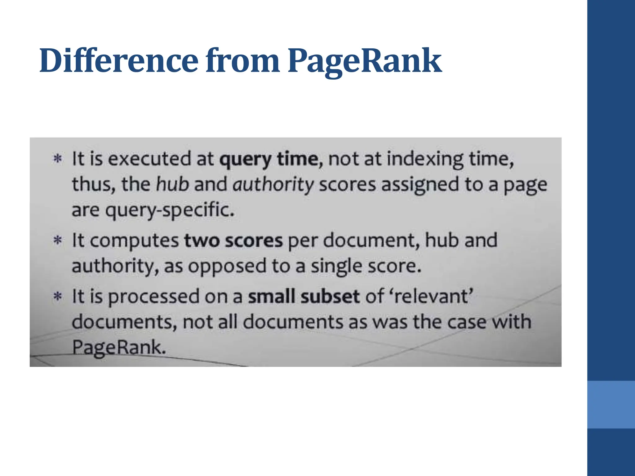 Difference from PageRank
 