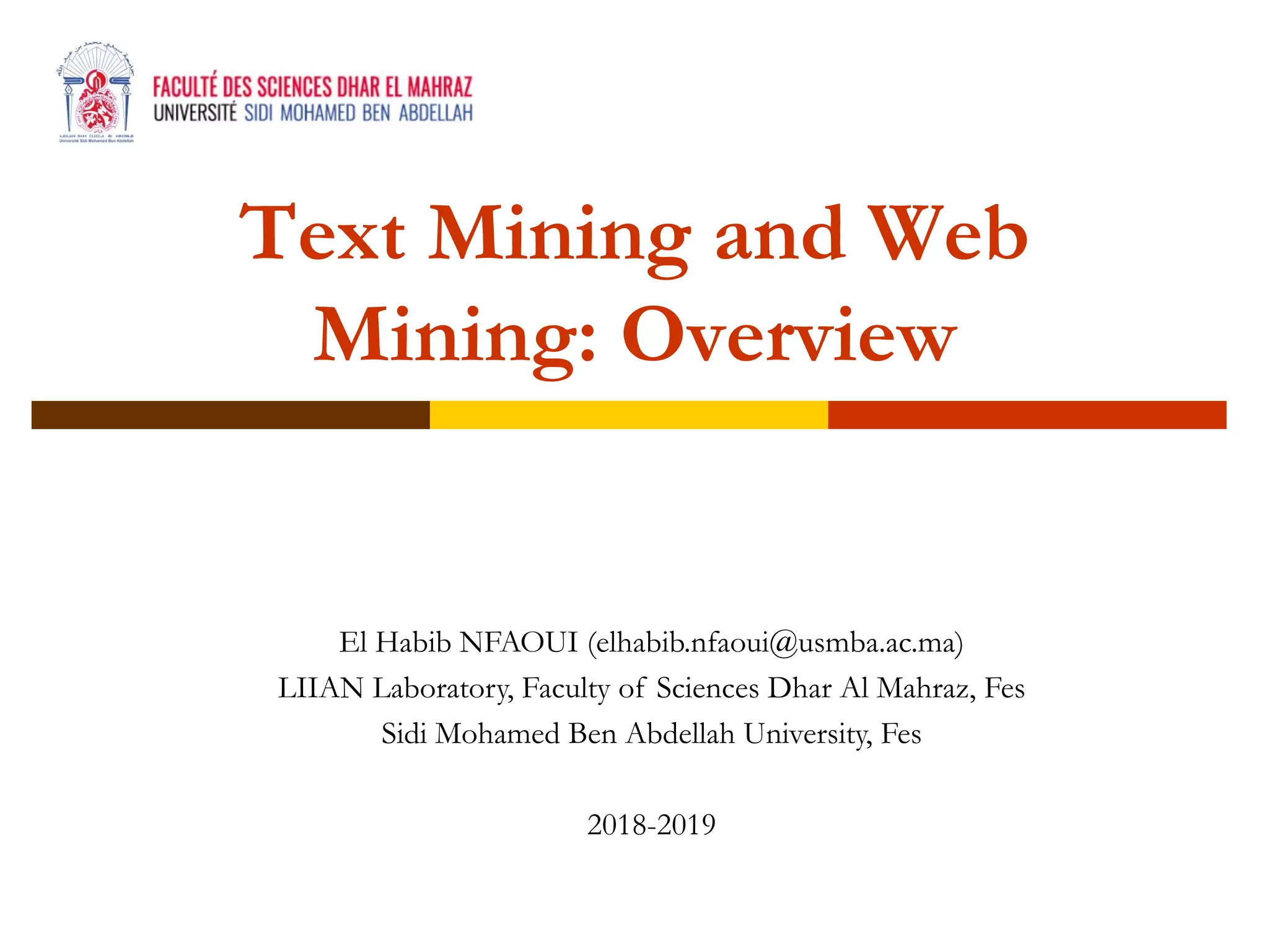 Web_Mining_Overview_Nfaoui_El_Habib | PPT