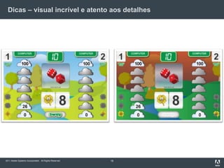 Dicas – visual incrível e atento aos detalhes16