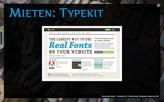 Web Fonts (Webmontag Franken, 7. November 2011)