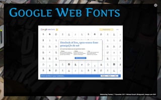 Web Fonts (Webmontag Franken, 7. November 2011)