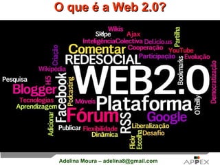 O que é a Web 2.0? 