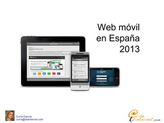 Web móvil
en España
2013
 