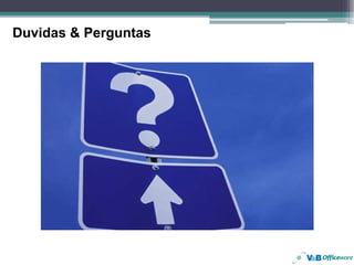 Duvidas & Perguntas




     http://mariocosta.typepad.com
 