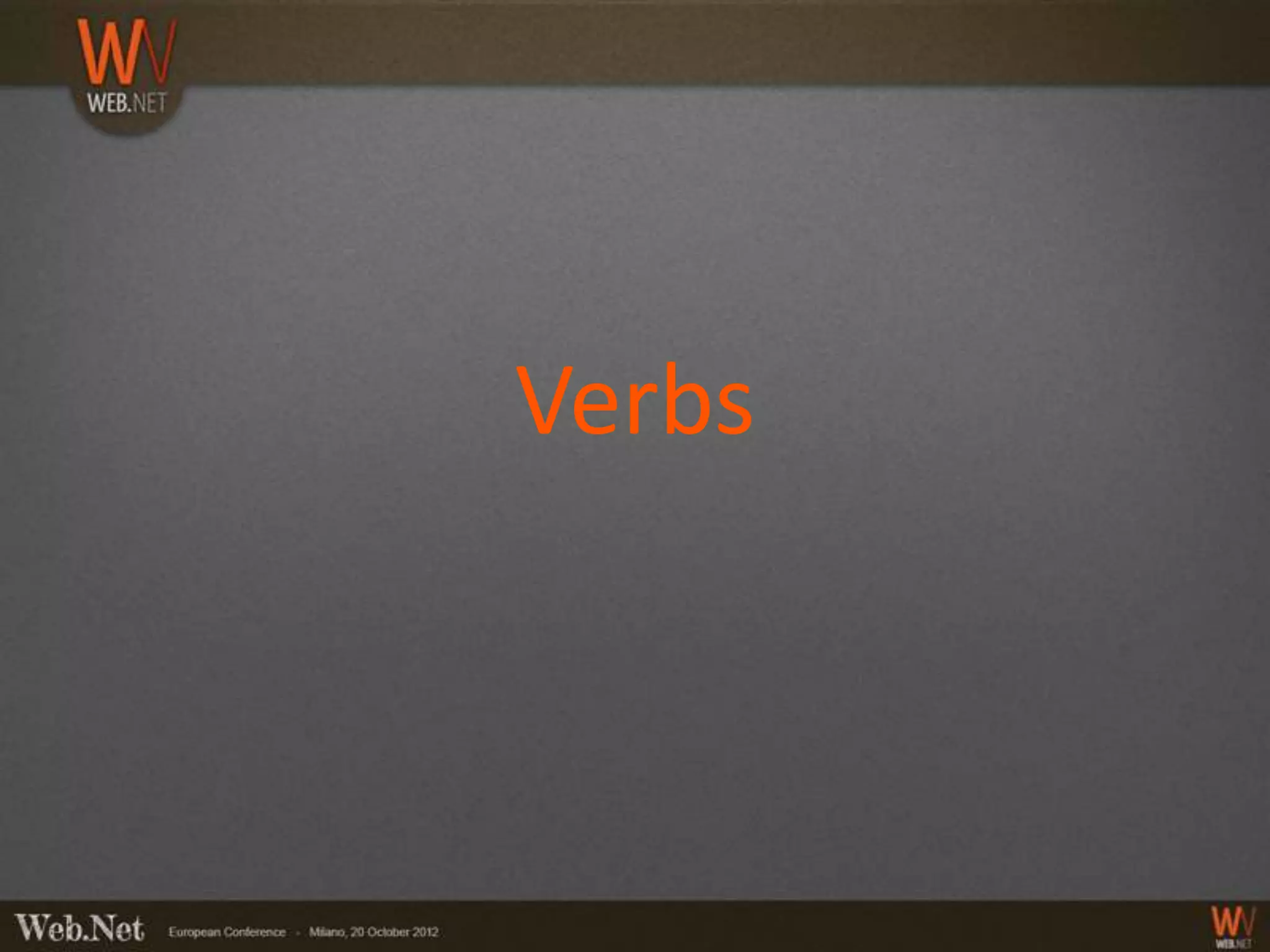 Verbs
 