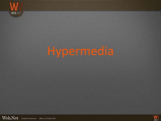 Hypermedia
 