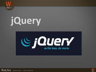 jQuery
 
