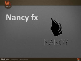 Nancy fx
 