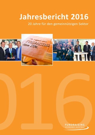 1
Jahresbericht 2016
20 Jahre für den gemeinnützigen Sektor
 