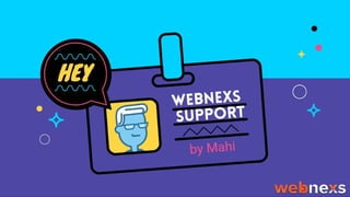 Webnexs Support
