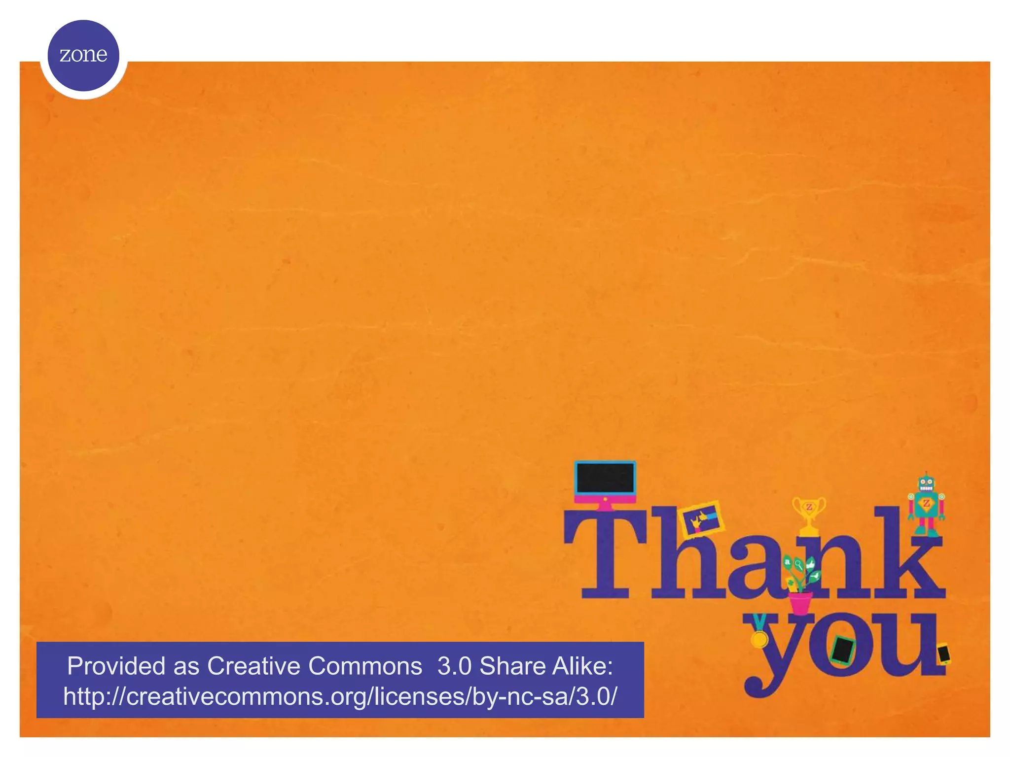 Provided as Creative Commons 3.0 Share Alike: http://creativecommons.org/licenses/by-nc-sa/3.0/ 