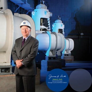 James D. Ruth
      General Manager,
Orange County Sanitation District
 