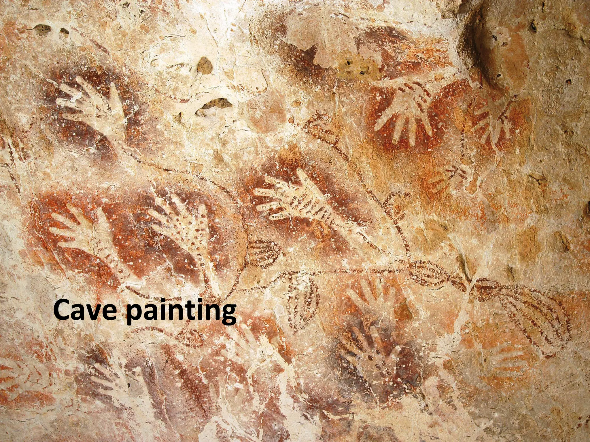 Cave painting
 