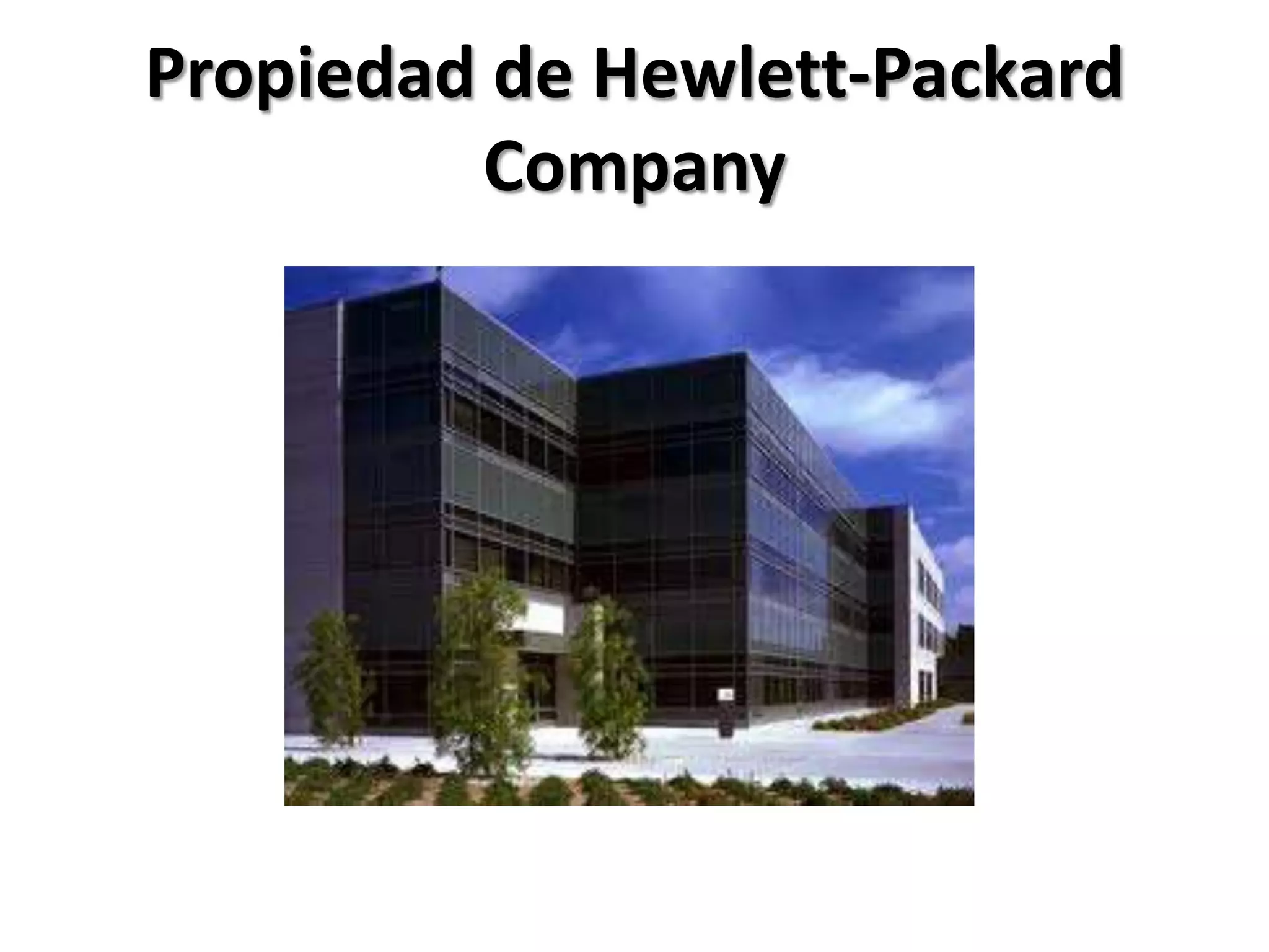 Propiedad de Hewlett-Packard
Company