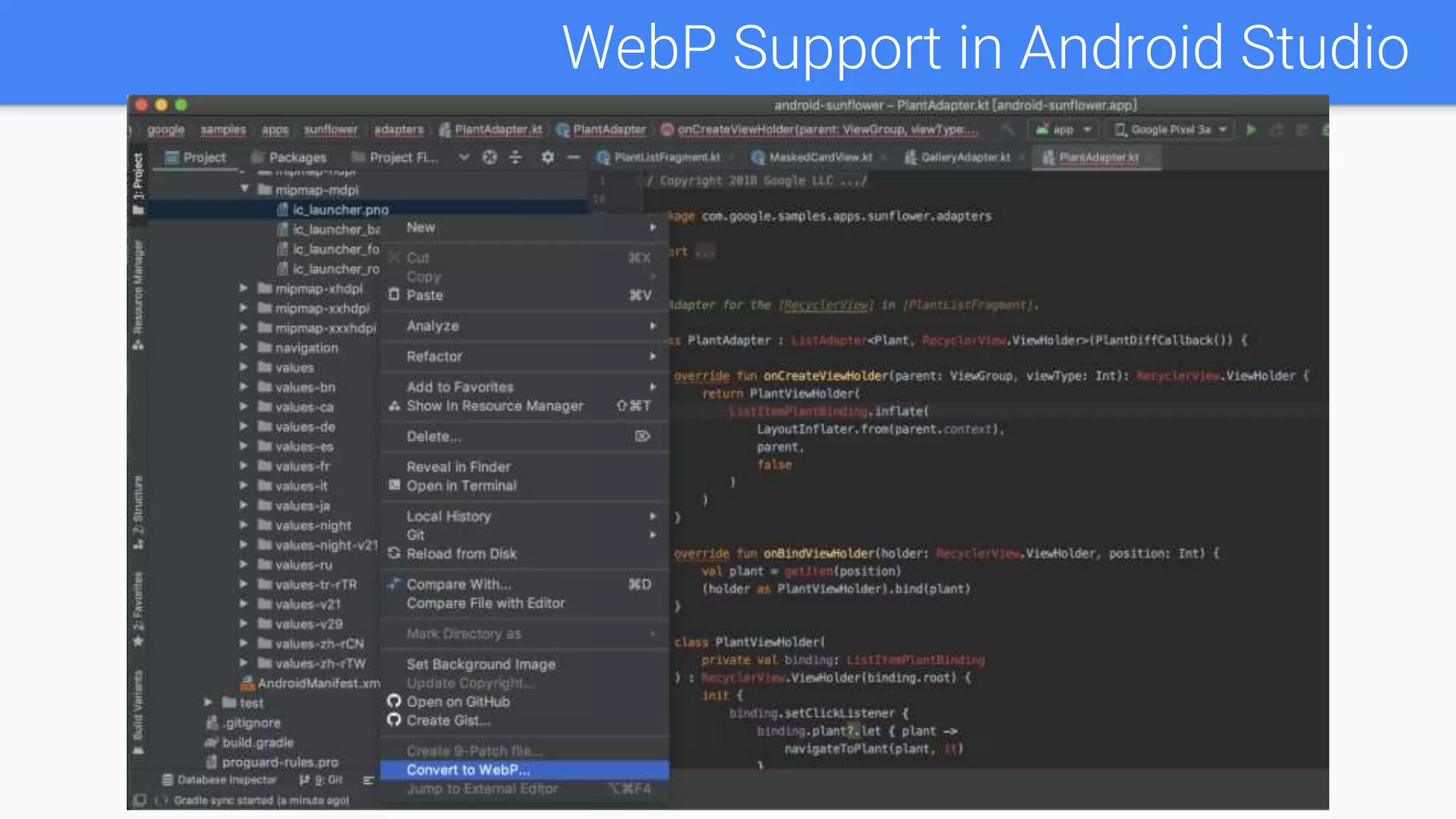 WebP Support in Android Studio
 