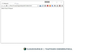 CLOUDCOURSE.IO | THAPWARIS CHINSIRIRATHKUL
 