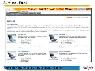 Runtime - Email




 ProSoft Portal Practice – Education /Training
 