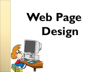 Web Page
Design

 