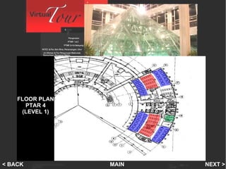 Floor 1 on PTAR 4 FLOOR PLAN PTAR 4 (LEVEL 1) MAIN NEXT > < BACK 