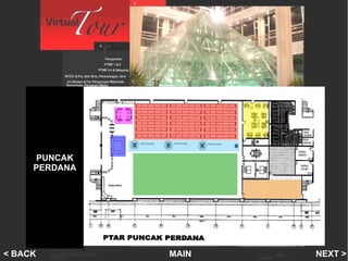 Floor 1 on Puncak Perdana Library PUNCAK PERDANA MAIN NEXT > < BACK 