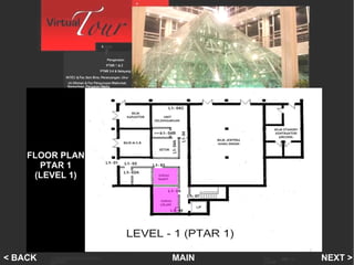 Floor 1 on PTAR 1 FLOOR PLAN PTAR 1 (LEVEL 1) MAIN NEXT > < BACK 