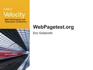 WebPagetest.org ,[object Object]