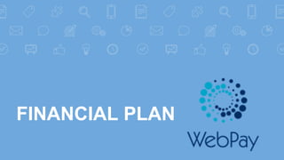FINANCIAL PLAN
 