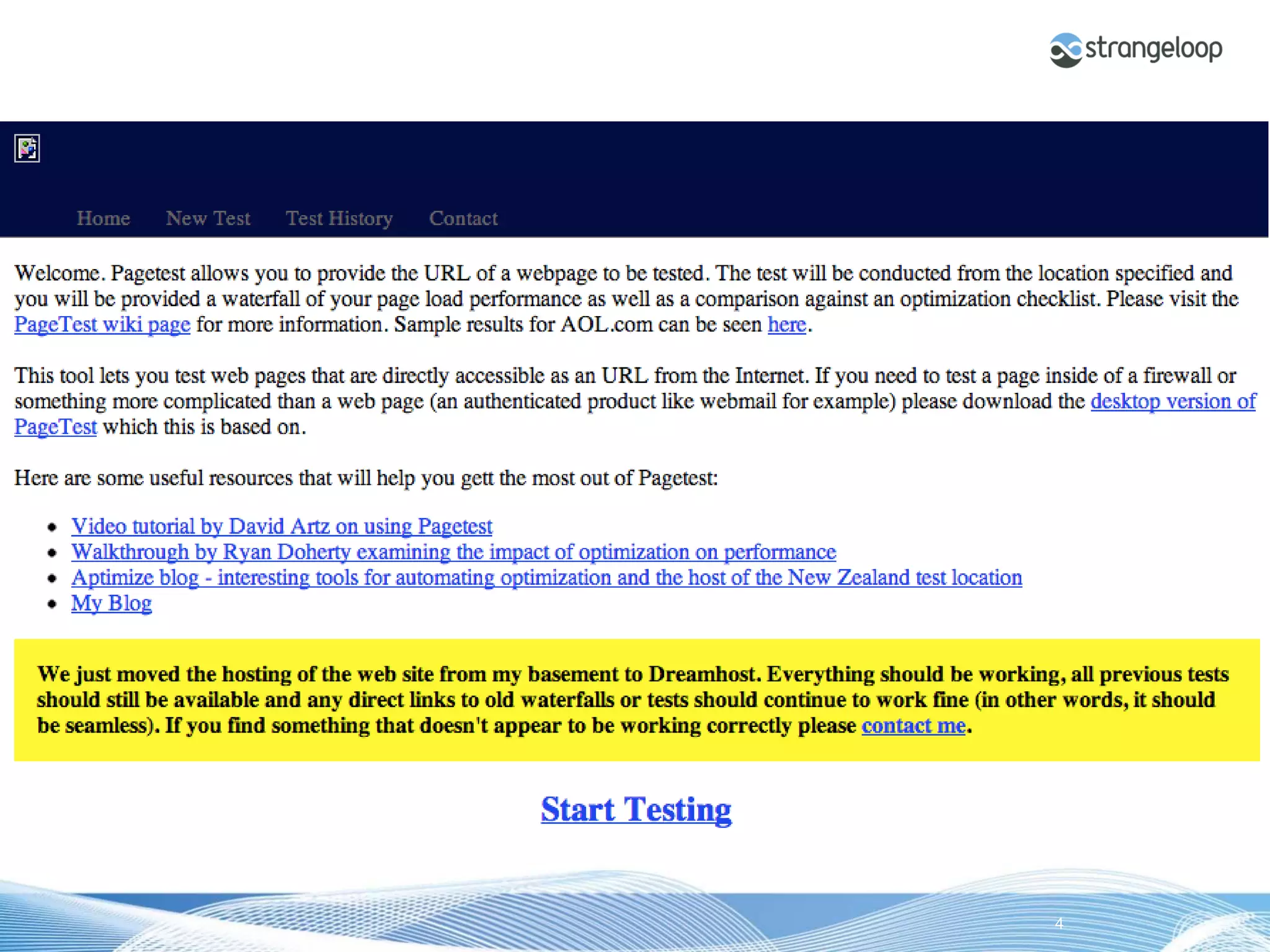 © 2012 Strangeloop Networks   Strangeloop. Faster Websites. Automatically.   4
 