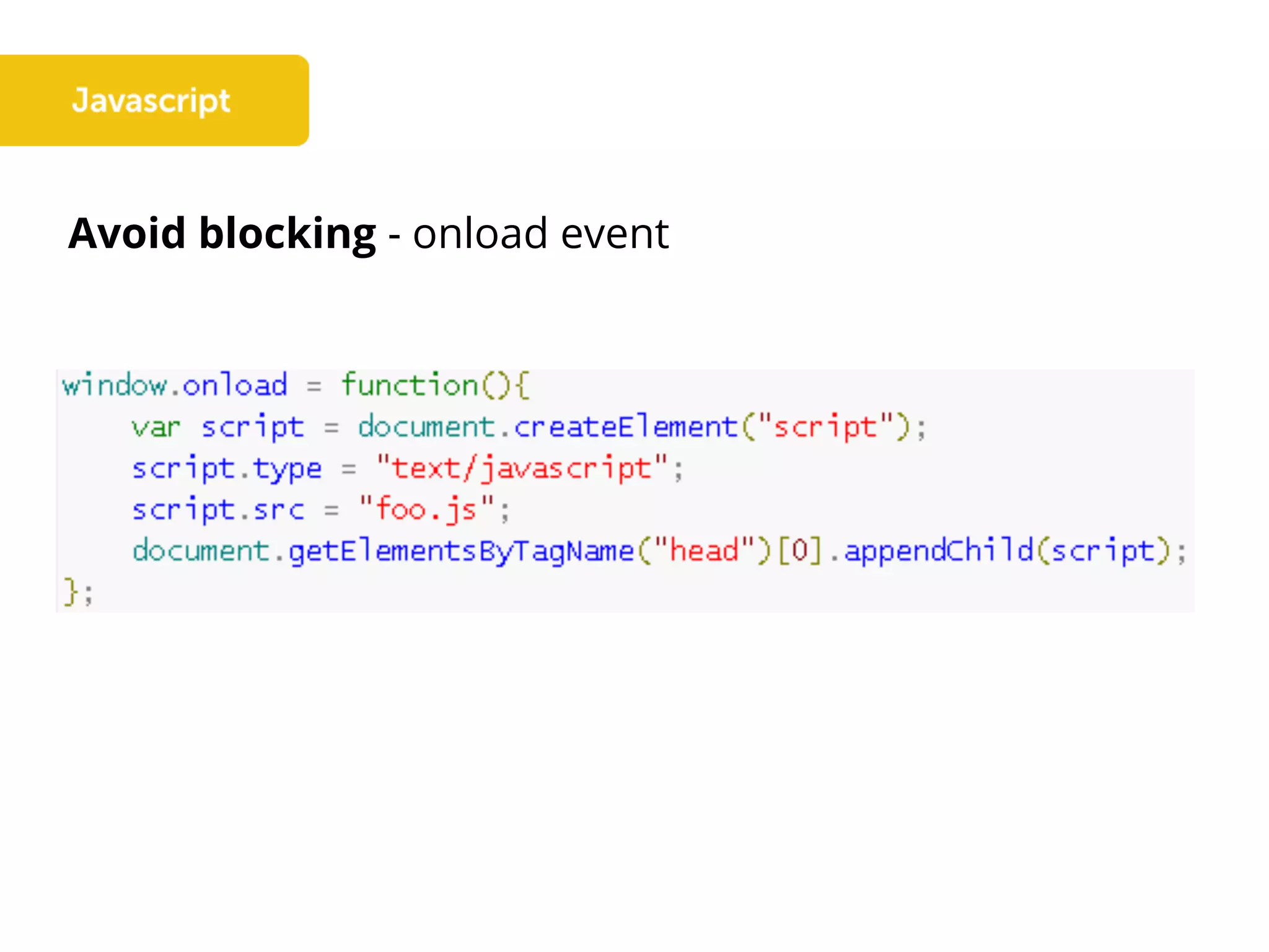 Avoid blocking - onload event
 