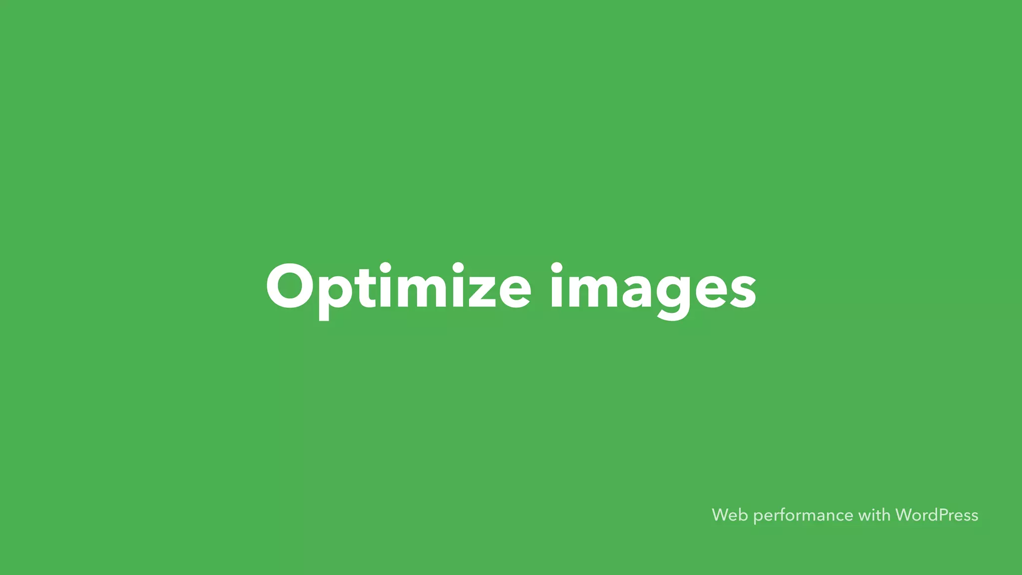 Optimize images Web performance with WordPress 